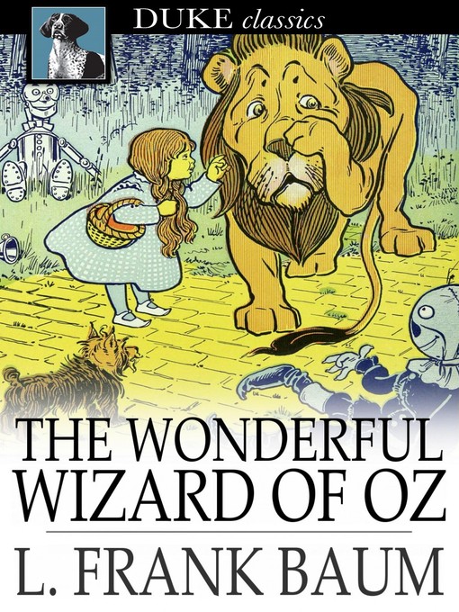 Title details for The Wonderful Wizard of Oz by L. Frank Baum - Available